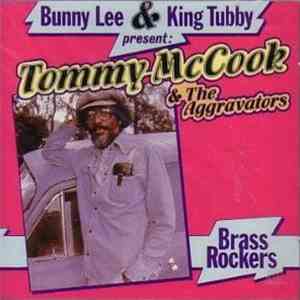 Bunny Lee & King Tubby Present Tommy McCook And The Aggravators - Brass Rockers download free