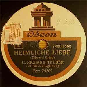 C. Richard Tauber - Heimliche Liebe / Der Frühling download free C. Richard Tauber - Heimliche Liebe / Der Frühling download mp3 flac