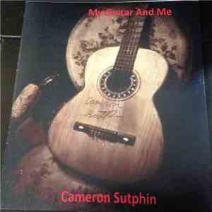 Cameron Sutphin - My Guitar And Me download free