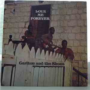 Carlton And The Shoes - Love Me Forever download free