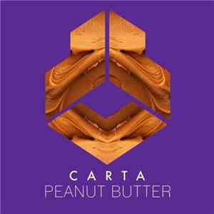 Carta  - Peanut Butter download mp3 flac