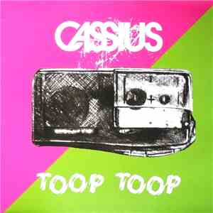 Cassius - Toop Toop download free