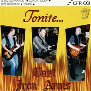 Cast Iron Arms - Tonite download free