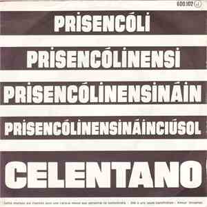 Celentano - Prisencólinensináinciúsol download free
