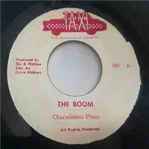 Chacademus Pliers - The Boom / Bam Bam download free