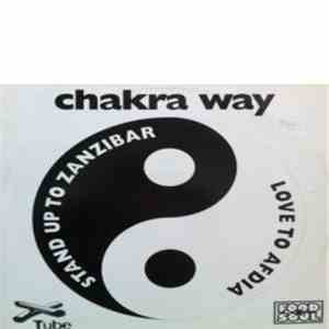 Chakra Way - Stand Up To Zanzibar / Love To Afdia download mp3 flac
