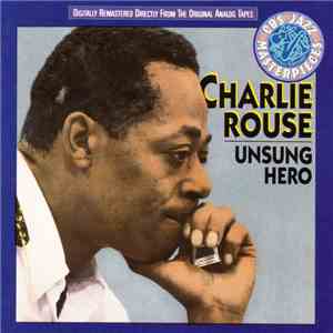 Charlie Rouse - Unsung Hero download mp3 flac
