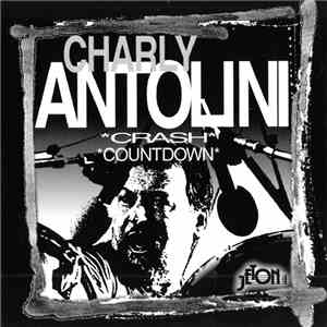 Charly Antolini - Crash / Countdown download free