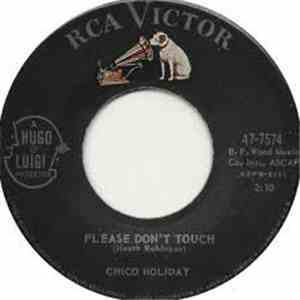 Chico Holiday - Please Don't Touch / Lonesome Stranger download free Chico Holiday - Please Don't Touch / Lonesome Stranger download mp3 flac