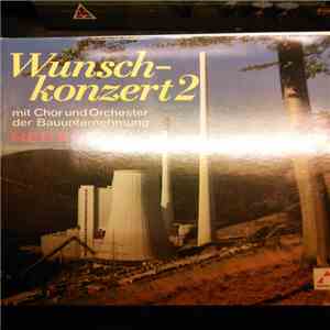 Chor und Orchester der Bauunternehmung Heitkamp - Wunschkonzert 2 download free