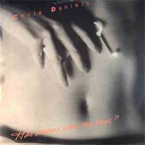 Chris Daniels  - Has Anyone Seen My Keys? download free