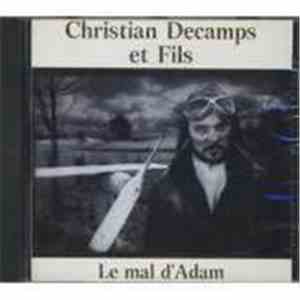 Christian Decamps Et Fils - Le Mal D'Adam download mp3 flac