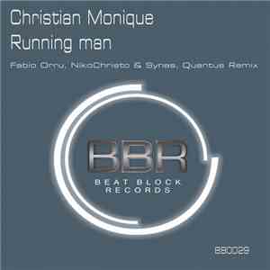 Christian Monique - Running Man download mp3 flac