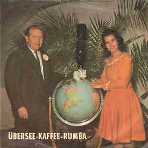 Christina - Übersee-Kaffee-Rumba download free