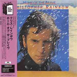 Christopher Rainbow - Home Of The Brave download mp3 flac