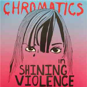 Chromatics - In The City download free