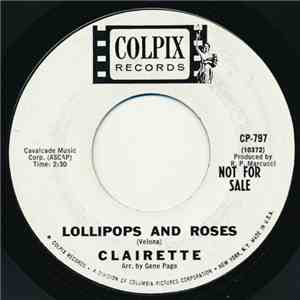 Clairette - Lollipop And Roses / With All My Heart download mp3 flac