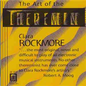Clara Rockmore - The Art Of The Theremin download mp3 flac Clara Rockmore - The Art Of The Theremin download free