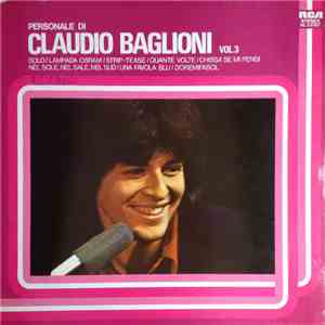 Claudio Baglioni - Personale Di Claudio Baglioni Vol. 3 download free Claudio Baglioni - Personale Di Claudio Baglioni Vol. 3 download mp3 flac