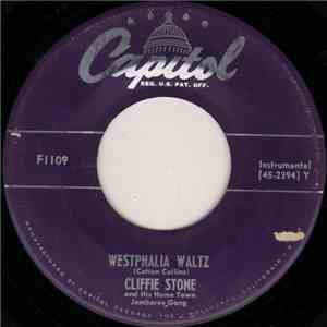 Cliffie Stone And His Home Town Jamboree Gang - Westphalia Waltz / Put Your Little Foot download mp3 flac