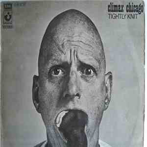 Climax Chicago - Tightly Knit download free