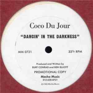 Coco Du Jour - Dancin' In The Darkness download free