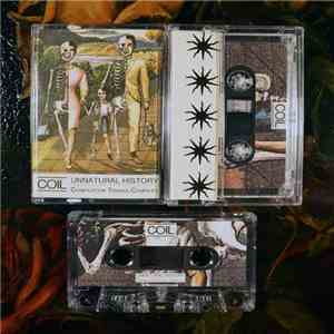 Coil - Unnatural History (Compilation Tracks Compiled) download free
