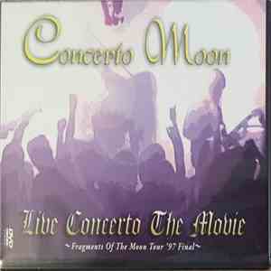 Concerto Moon - Live Concerto The Movie ~Fragments Of The Moon Tour '97 Final~ download mp3 flac