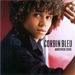 Corbin Bleu - Another Side download free Corbin Bleu - Another Side download mp3 flac
