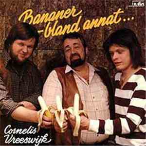 Cornelis Vreeswijk - Bananer - Bland Annat... download free