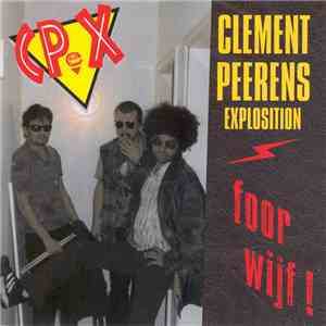 CPeX - Foorwijf ! download free CPeX - Foorwijf ! download mp3 flac