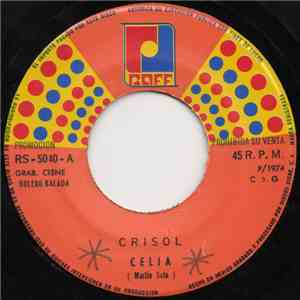 Crisol - Celia download free Crisol - Celia download mp3 flac