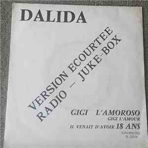 Dalida - Gigi L'Amoroso / Il Venait D'Avoir Dix-Huit Ans download free