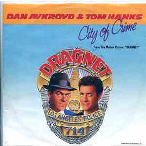 Dan Aykroyd & Tom Hanks - City Of Crime download mp3 flac
