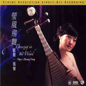 張瑩 - 瑩風飛舞 / Dancing In The Wind download mp3 flac