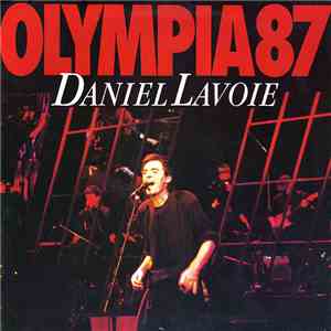 Daniel Lavoie - Olympia 87 download free