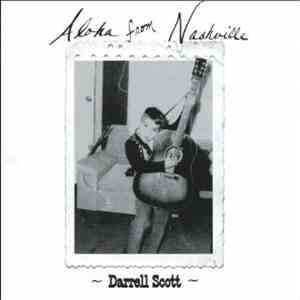 Darrell Scott - Aloha From Nashville download free