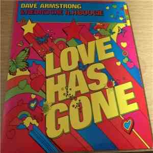 Dave Armstrong & RedRoche Ft. H-Boogie - Love Has Gone download free