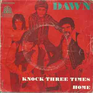 Dawn  - Knock Three Times / Home download free