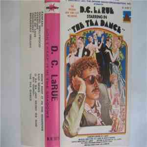 D.C. LaRue - The Tea Dance download free