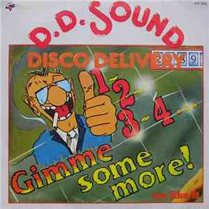 D.D.Sound Disco Delivery - 1,2,3,4... Gimme Some More download mp3 flac
