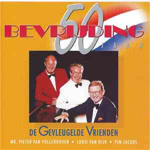 De Gevleugelde Vrienden - 50 Jaar Bevrijding download mp3 flac