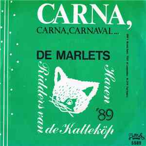 De Marlets, De Ridders Van De Katteköp - Carna, Carna, Carnaval download free