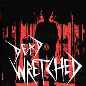 Dead Wretched - Time To Die download mp3 flac