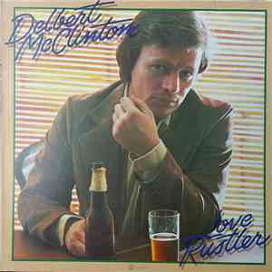 Delbert McClinton - Love Rustler download free