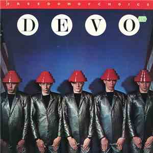 Devo - Freedom Of Choice download mp3 flac