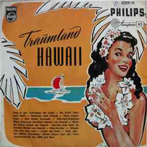 Die Kilima Hawaiians - Orchester Alfred Hause - Traumland Hawaii download free