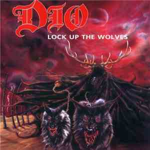 Dio  - Lock Up The Wolves download free