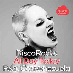 Discorocks - All Day Today download mp3 flac