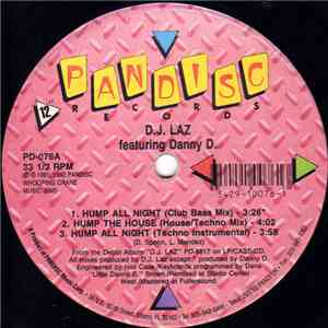D.J. Laz Featuring Danny D. - Hump All Night download mp3 flac